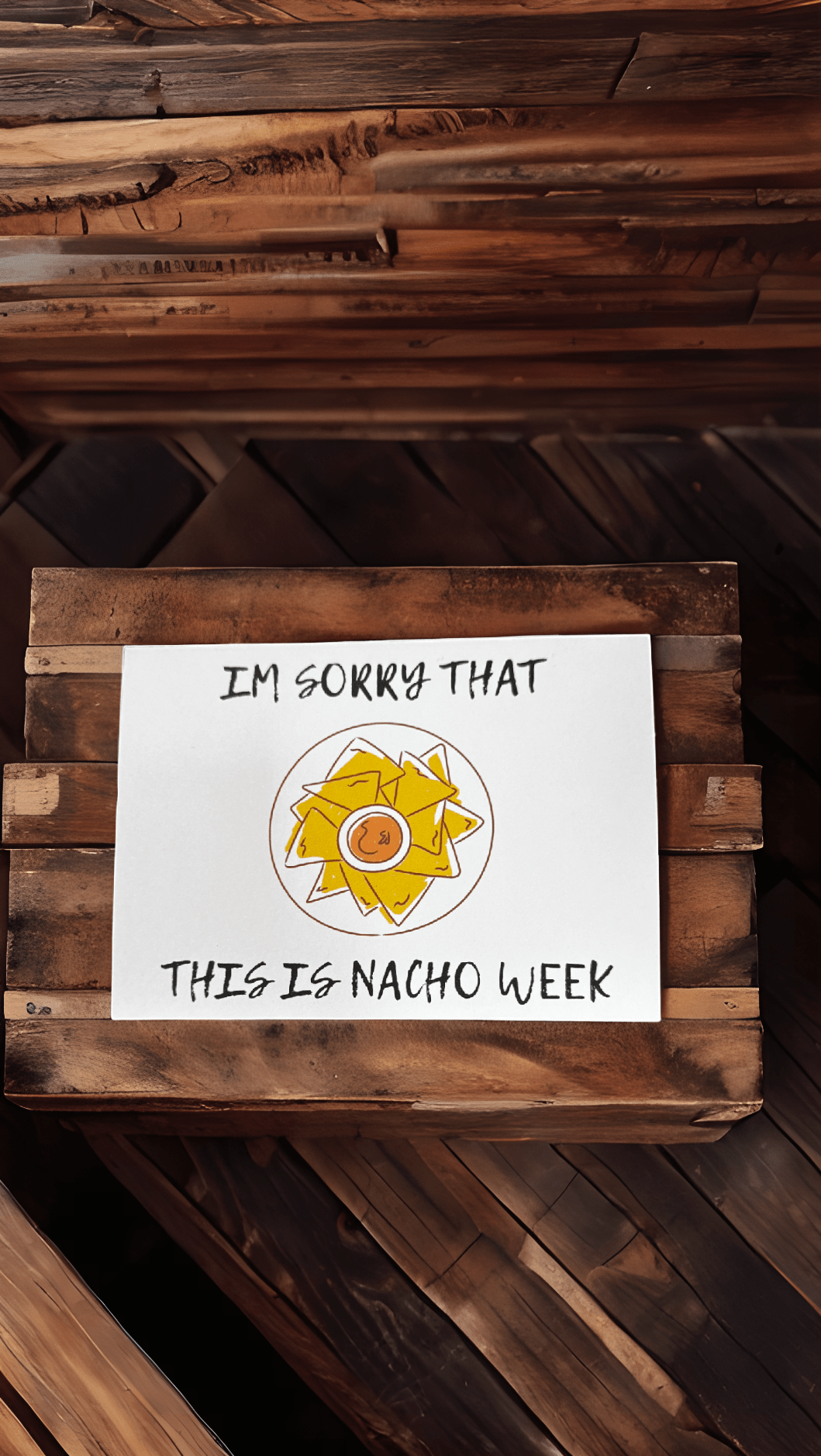 Nacho Week Card