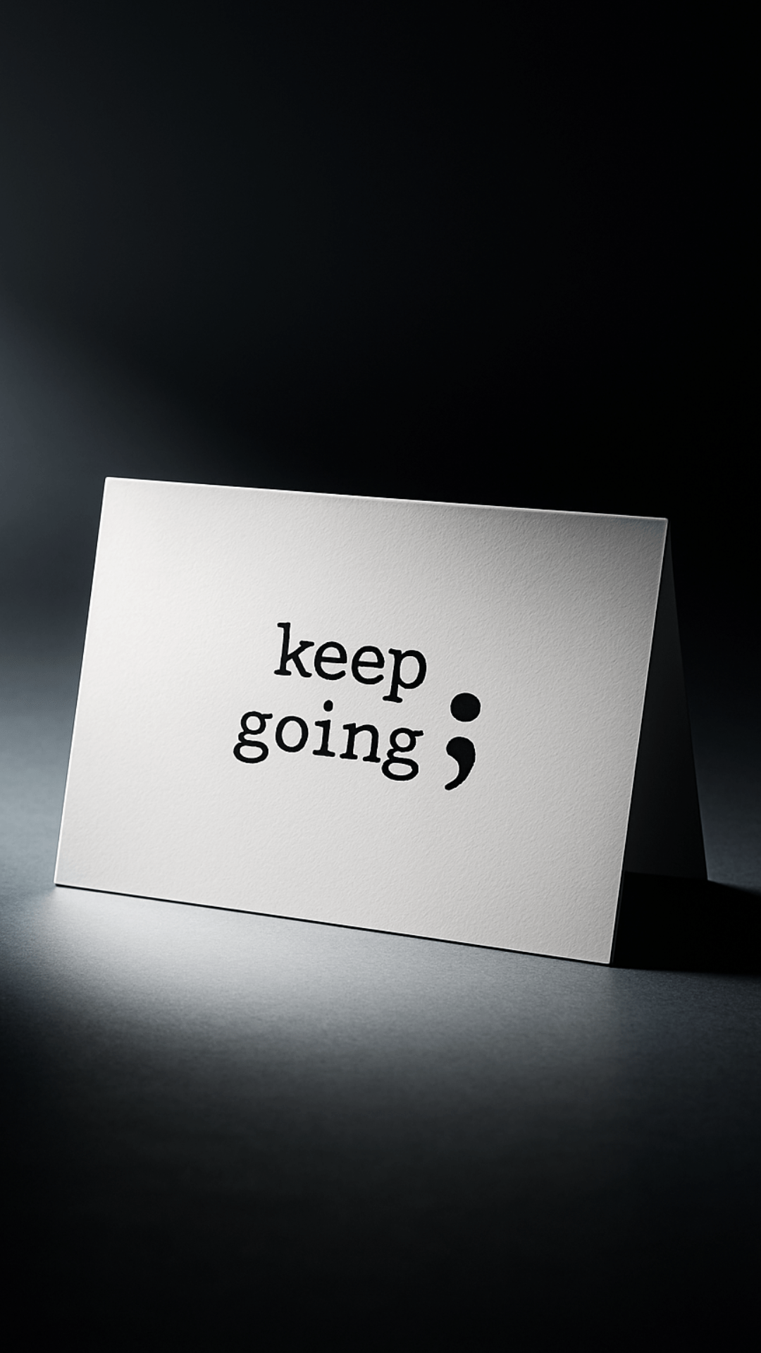 Keep Going Card