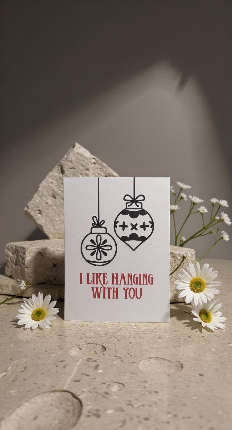 Hanging With You Christmas Card