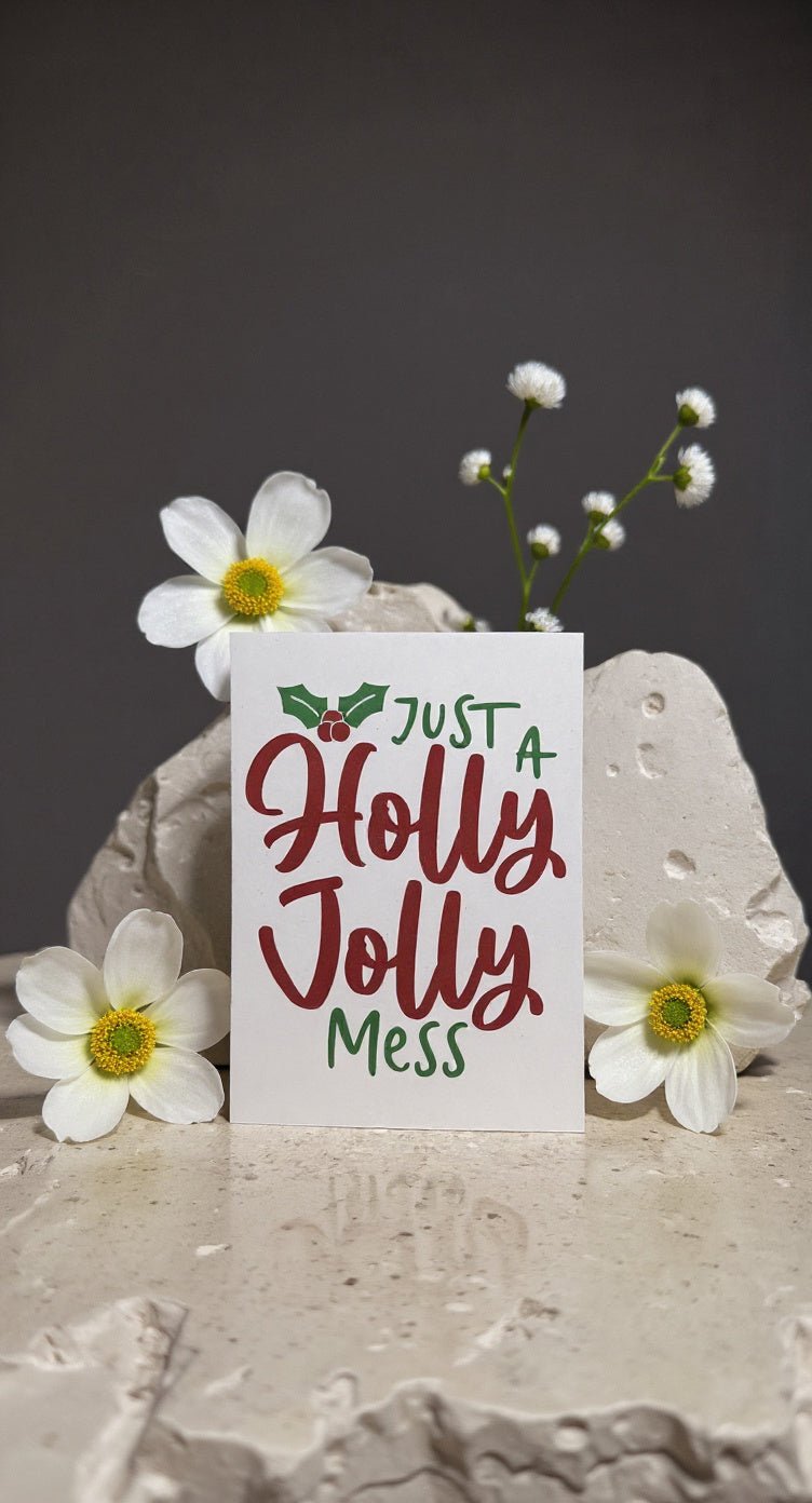 Holly Jolly Mess Card