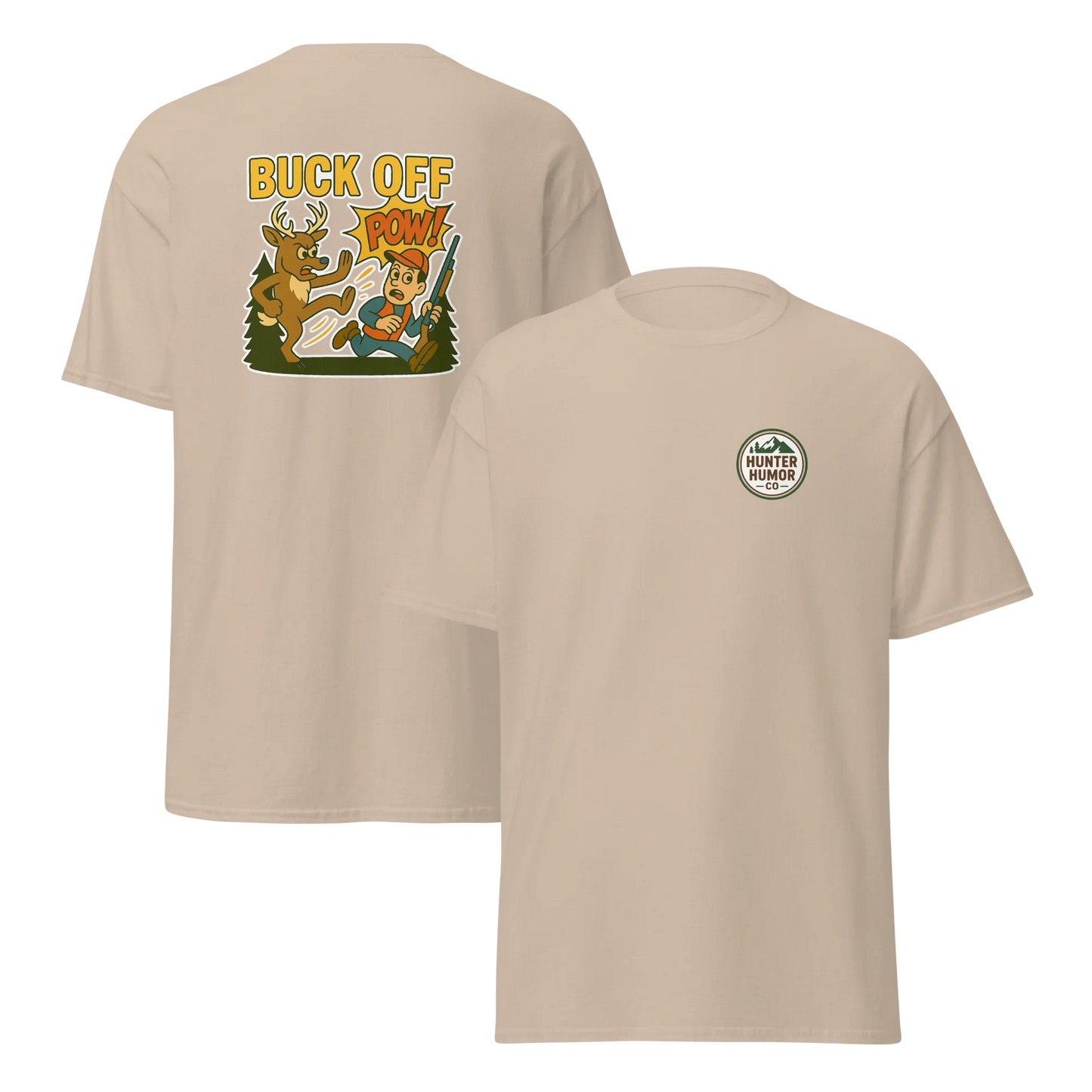 Hunter Humor Buck Off T-Shirt