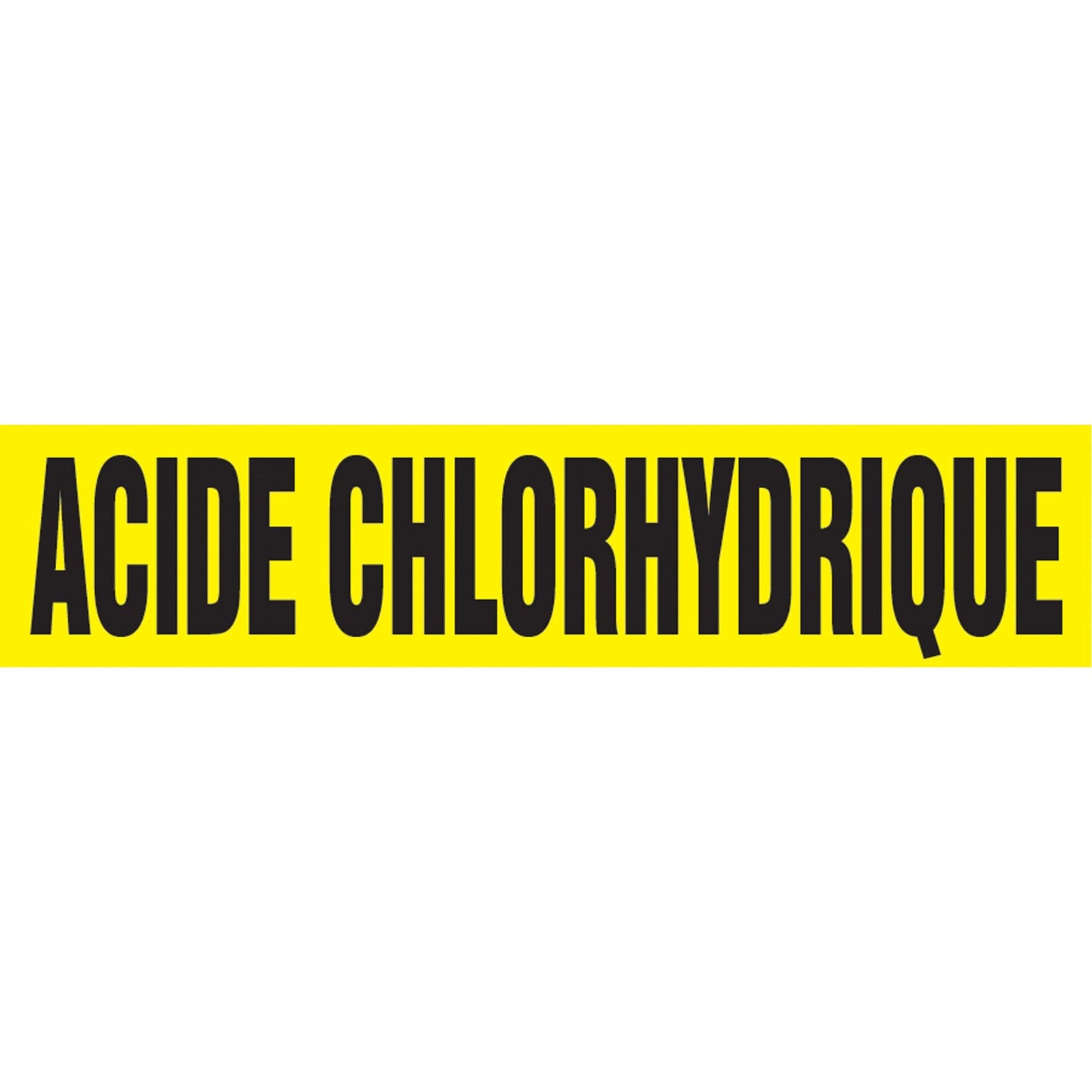 Marqueur de tuyau "Acide Chlorhydrique", auto-adhésif, 1" H x 8" L, noir sur jaune