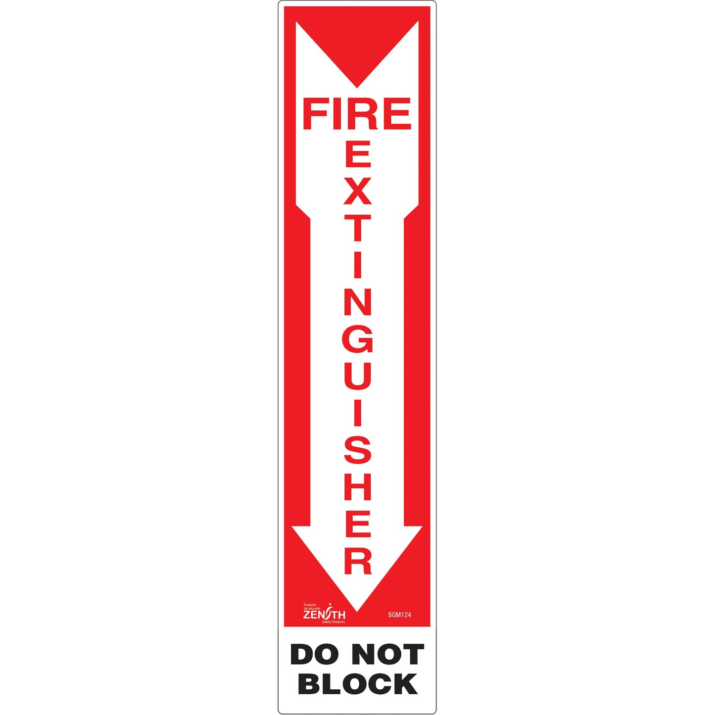 "Fire Extinguisher - Do Not Block" Sign