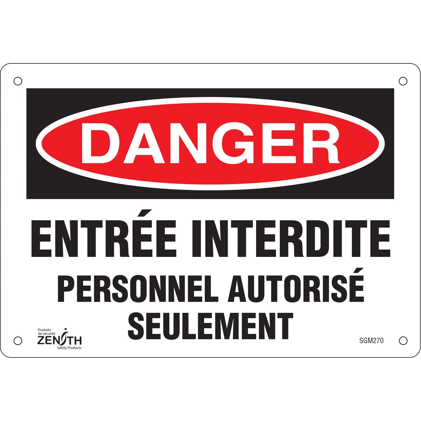 "Personnel Autorisé Seulement" Sign, 7" x 10", Plastic, French