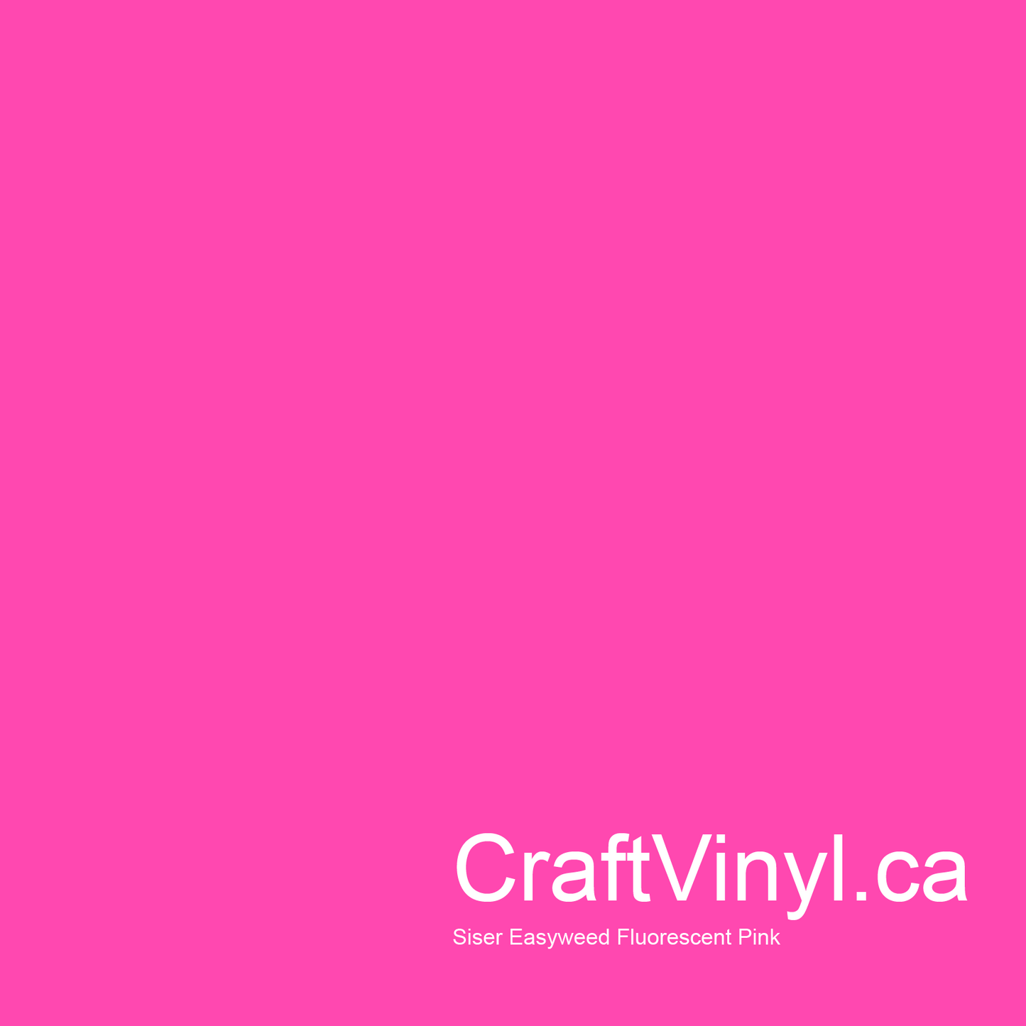 Siser Easyweed Fluorescent Pink 12" x 12" sheets