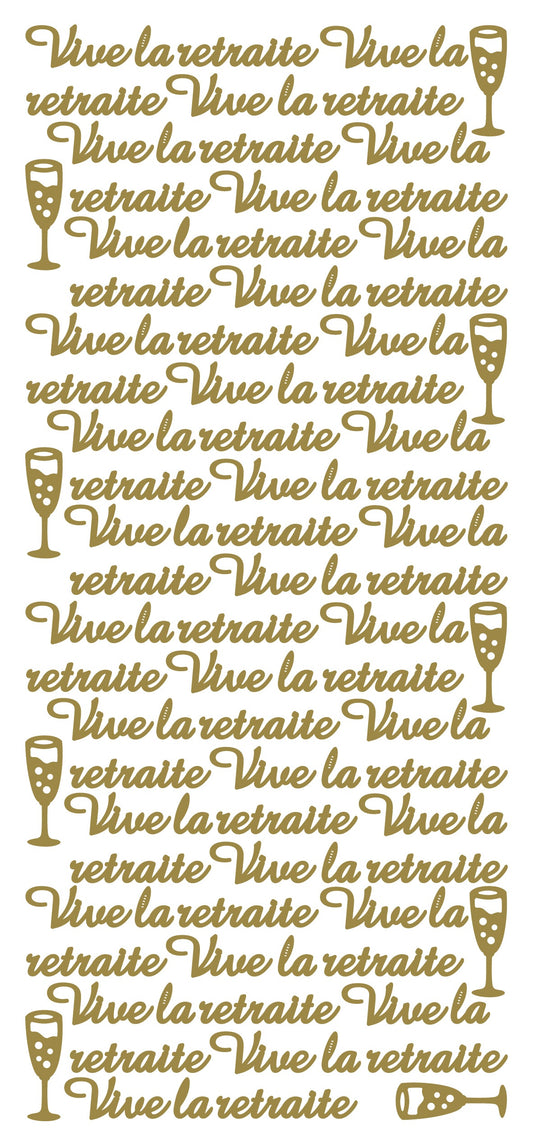 Peel Off Stickers - Vive la retraite
