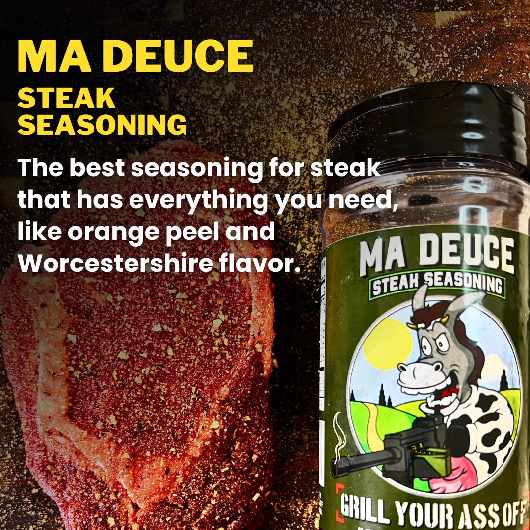 Grill Your Ass Off - Ma Deuce Steak Seasoning