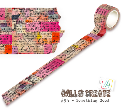 AALL and Create - Washi Tape - Quelque chose de bien