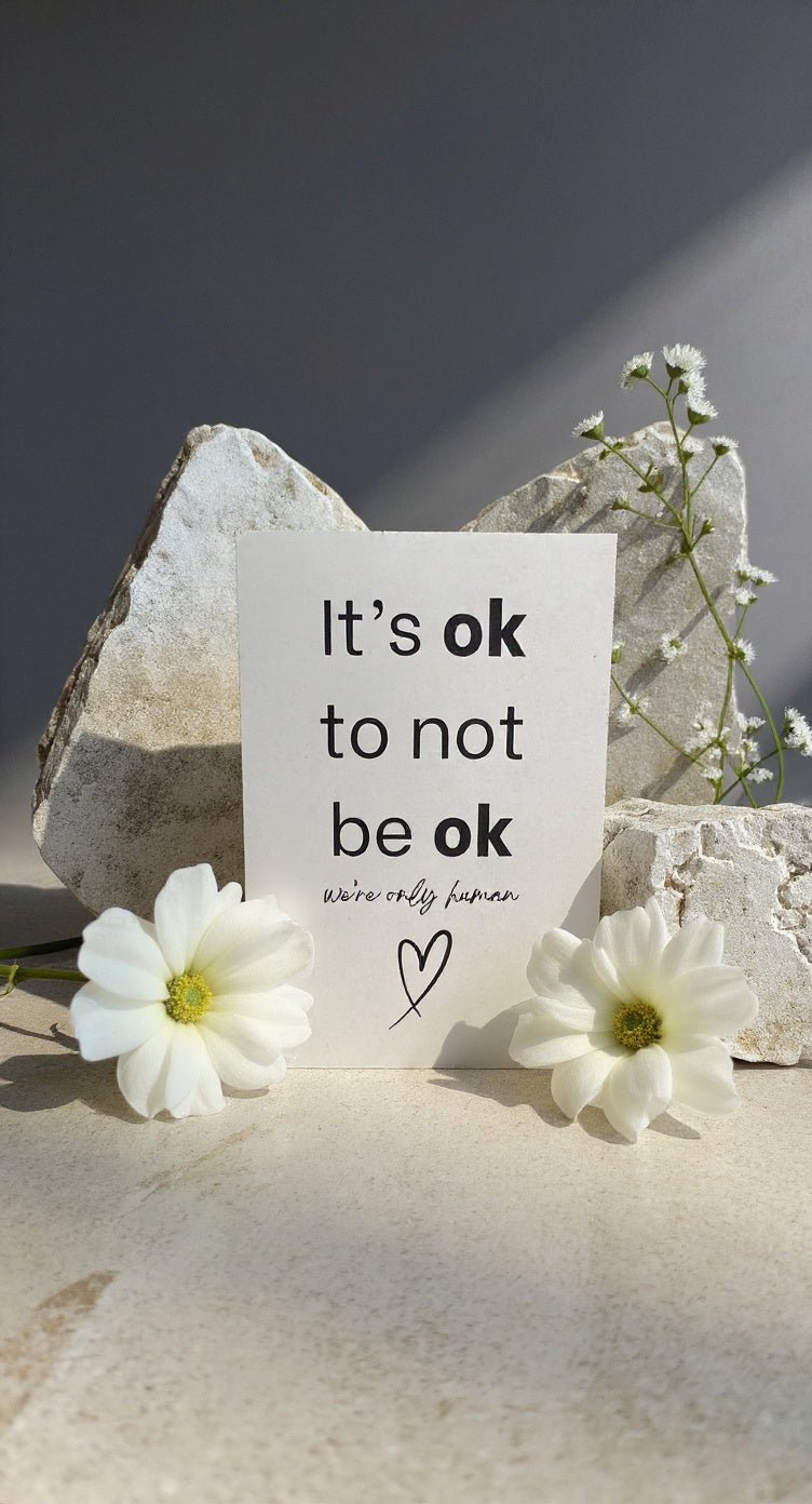 It’s Ok to Not Be Ok Card