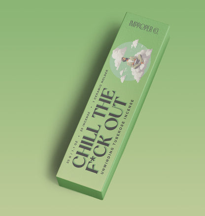 Chill The F*ck Out Incense