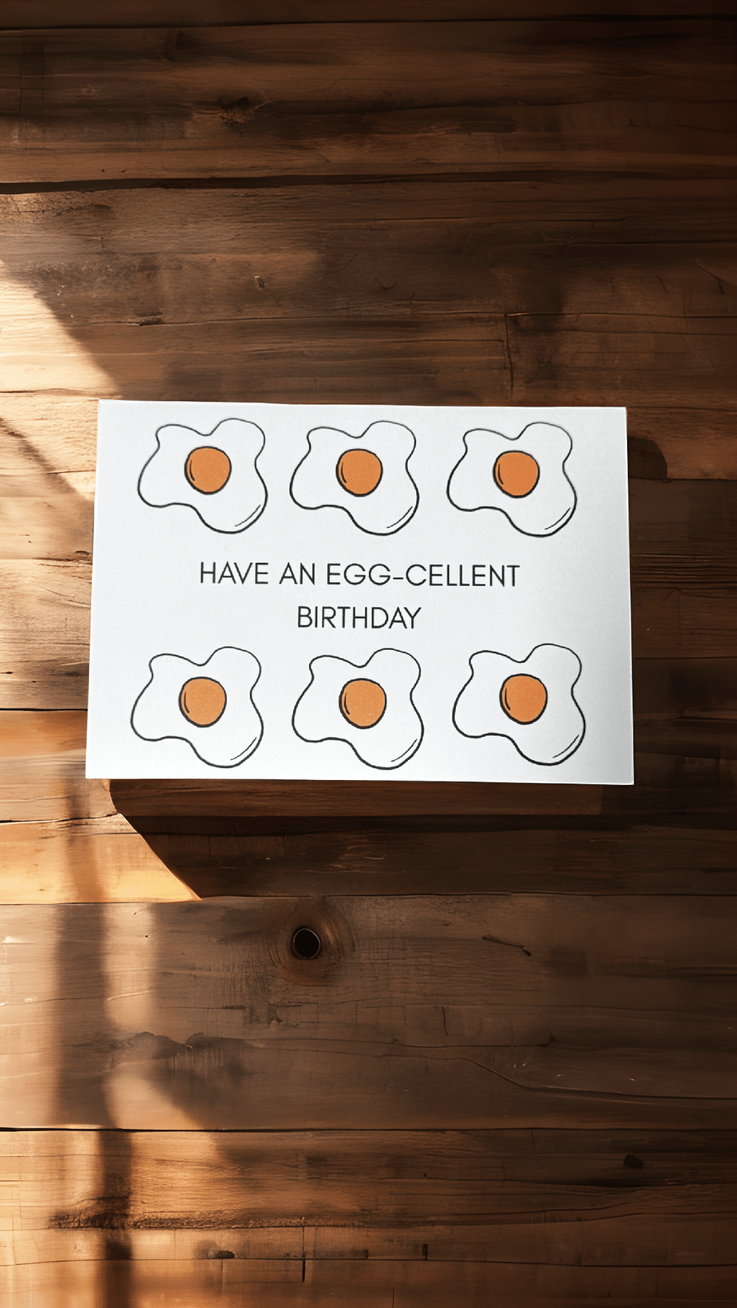 Egg-Cellent Birthday Card