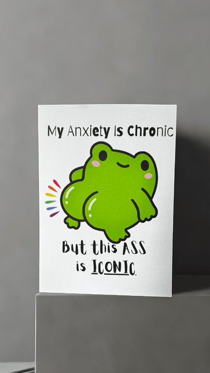 My Anxiety Is Chronic Card