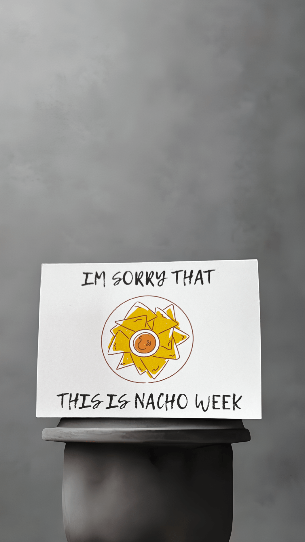 Nacho Week Card