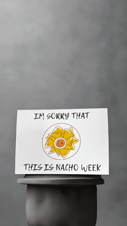 Nacho Week Card