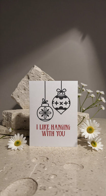 Hanging With You Christmas Card