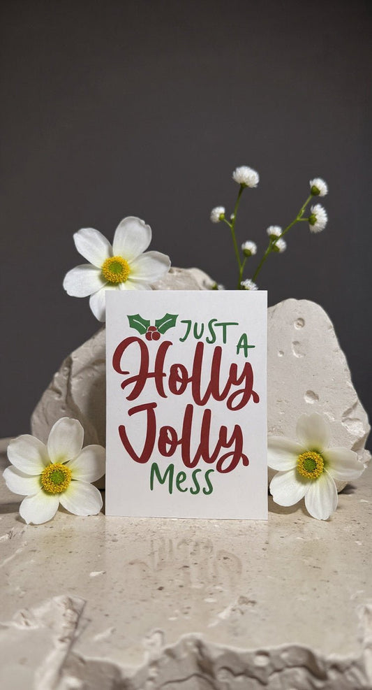 Holly Jolly Mess Card