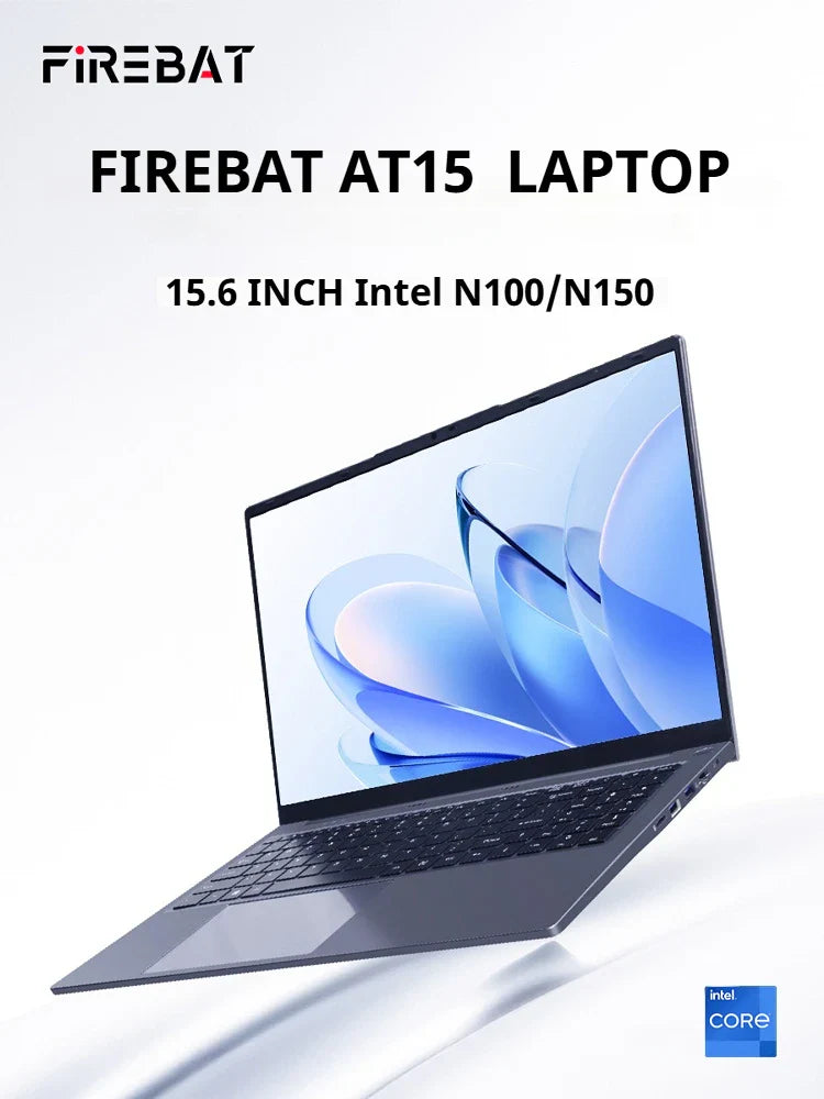 FIREBAT AT15 Ordinateur portable 15,6 pouces Intel N100/N150 16 Go RAM 512 Go SSD Ordinateurs portables de bureau et d'entreprise