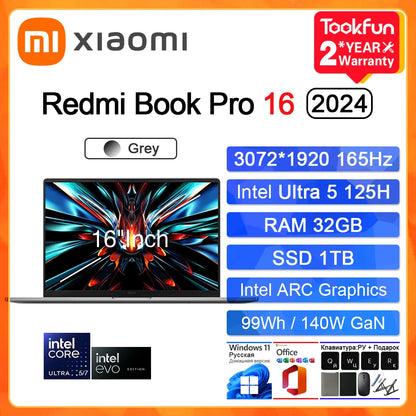 XIAOMI Redmi Book Pro 16 2024 Laptop Intel Ultra5 125H 7 155H RAM 32GB SSD 1TB 16"Inch 3.1K 165Hz Notebook Ultrabook Computer PC