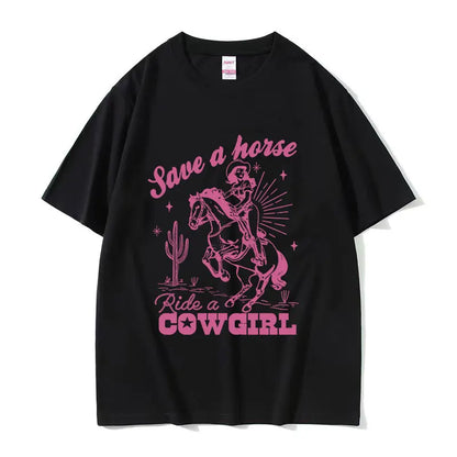 T-shirt décontracté unisexe en coton imprimé "Save A Horse Ride A Cowgirl", style rétro esthétique, Streetwear mode