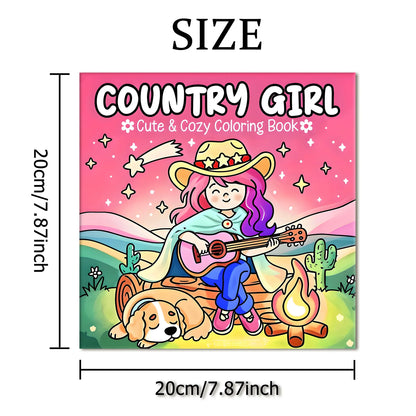 COUNTRY GIRL: Coloring Book for Adults Featuring Cute Cozy Daily Activities for Relaxation (Cozy Spaces Coloring)