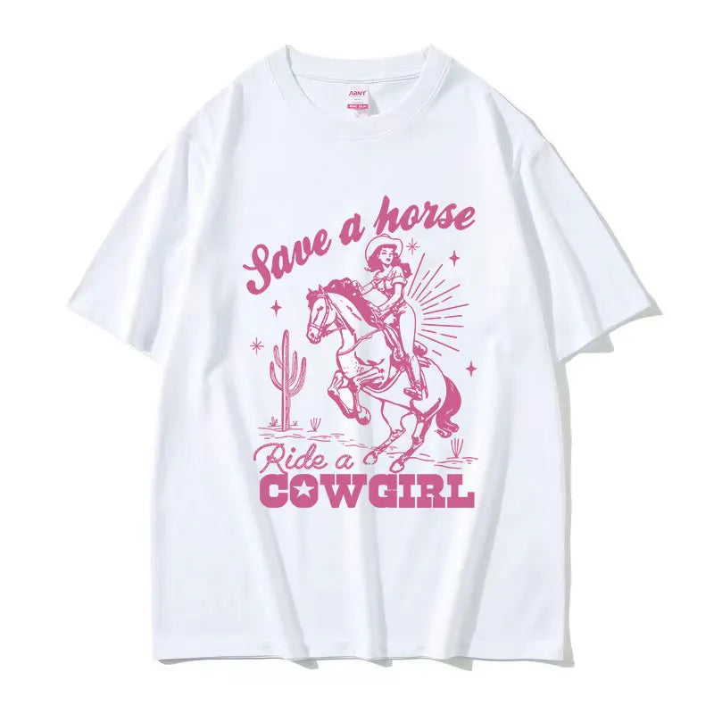 T-shirt décontracté unisexe en coton imprimé "Save A Horse Ride A Cowgirl", style rétro esthétique, Streetwear mode