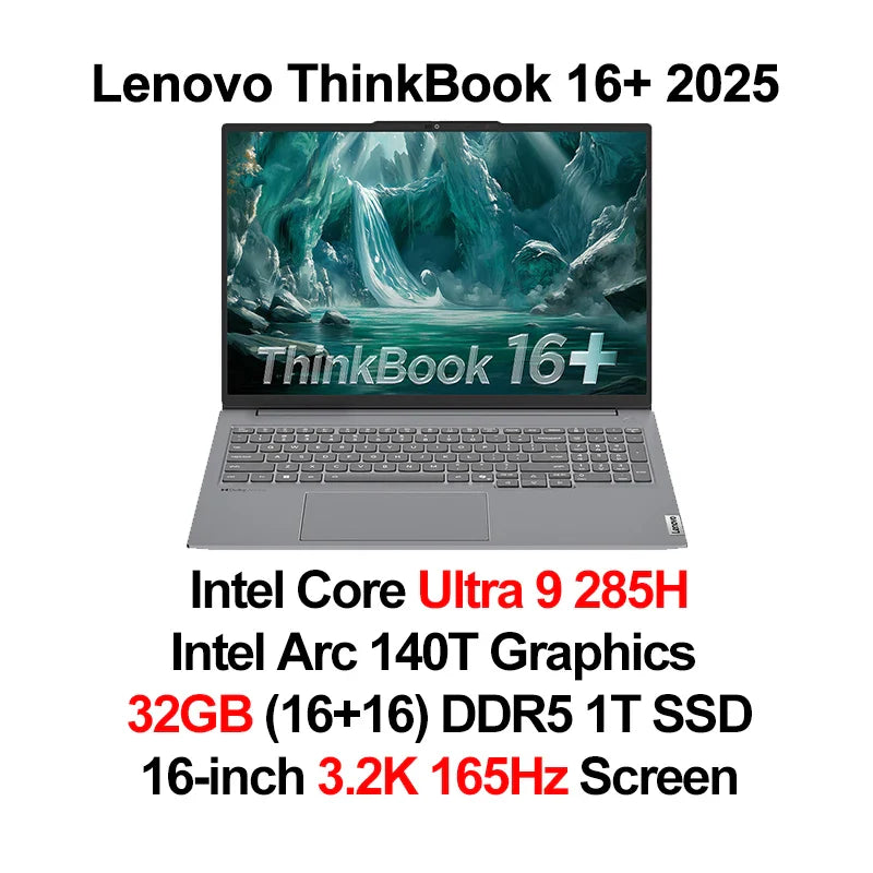 Lenovo laptop ThinkBook 16+ 2025 laptop U5 225H/U7 255H/U9 285H 32G+1TB SSD 16'' 3.2K 165Hz