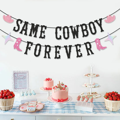 Western Cowgirl "Same Cowboy Forever" Banner for Rodeo Hoedown Nash Bash Nashville Bachelorette Party Decorations
