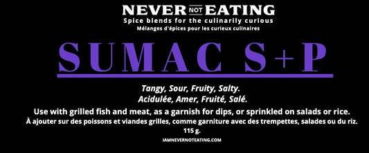 Never Not Eating Sumac S&P Blend