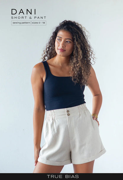 Dani Short & Pants Pattern by True Bias - Sizes 0-18