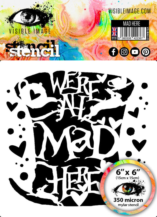 Visible Image Mad Here Stencil - 6 x 6