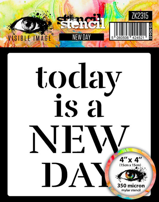 Visible Image New Day Stencil - 4 x 4
