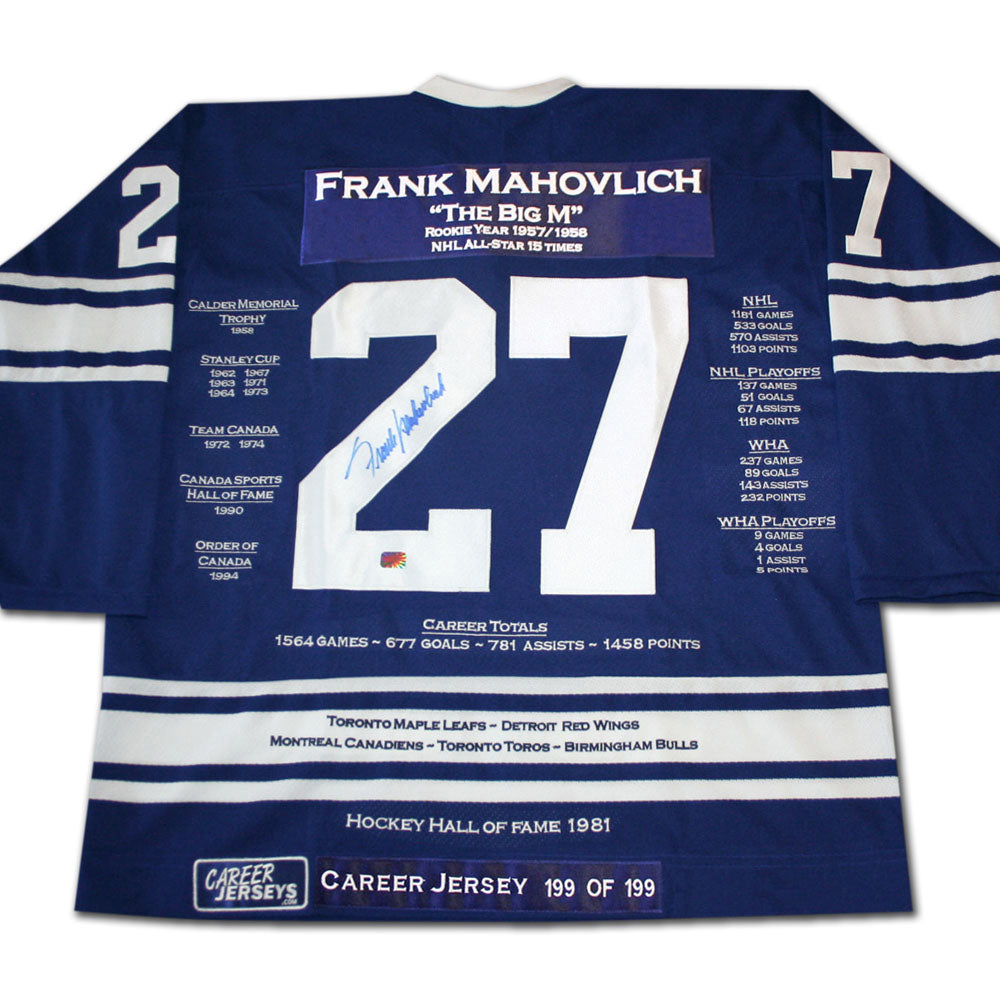 FRANK MAHOVLICH CAREER JERSEY #199 OF 199 - AUTOGRAPHED - TORONTO MAPLE LEAFS