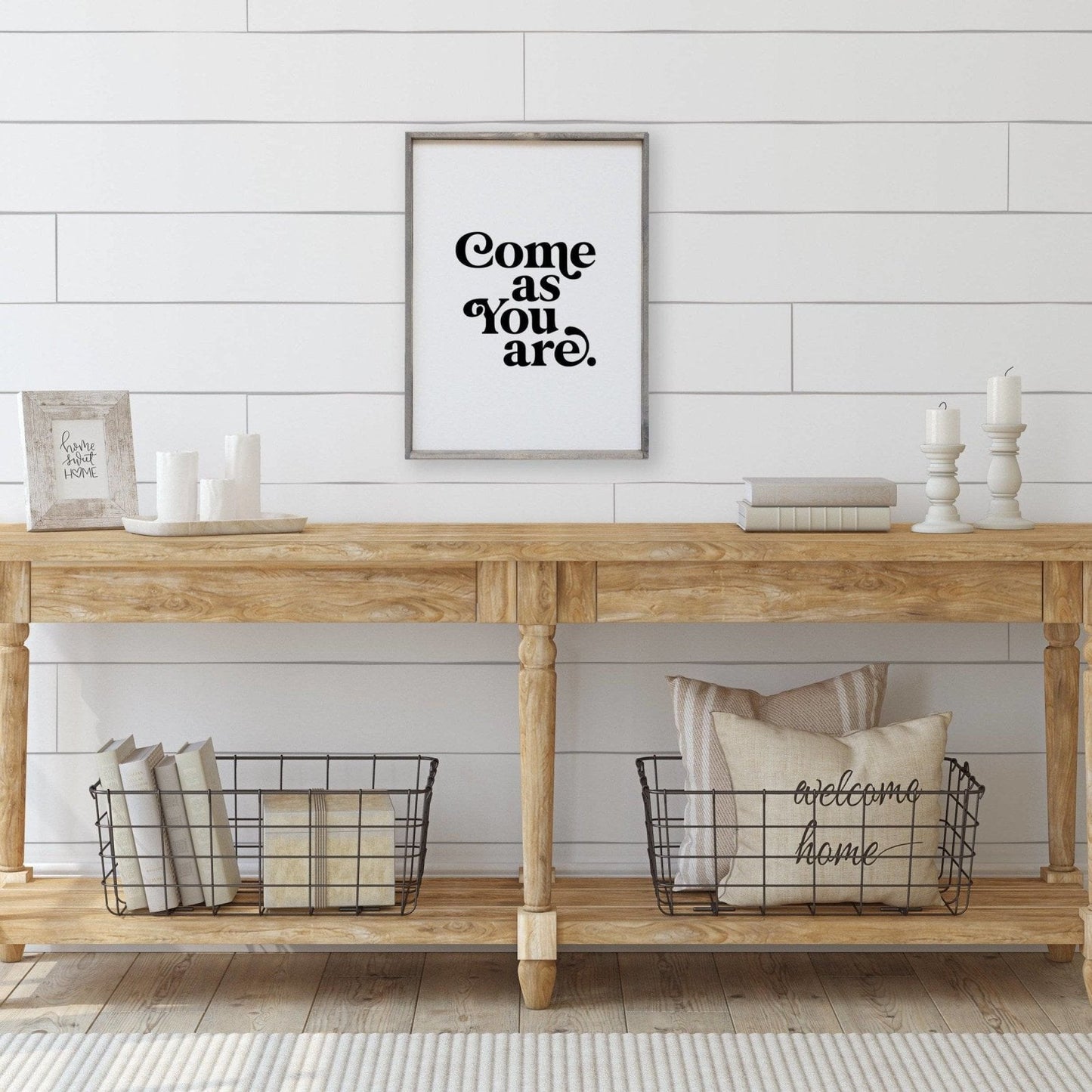 Come As You Are Wood Sign
