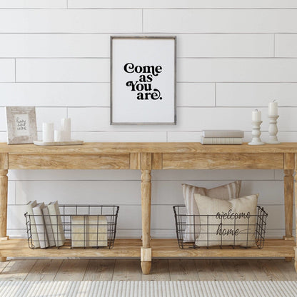 Come As You Are Wood Sign