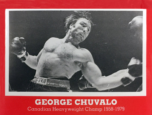 GEORGE CHUVALO BOXING CARD - CANADA (3.5" BY 2.5")