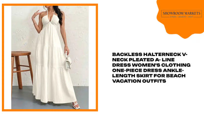 Backless Halterneck V-Neck Pleated A- Line Dress Women's Clothing One-Piece Dress Ankle-length Skirt For Beach Vacation Outfits by@Outfy
