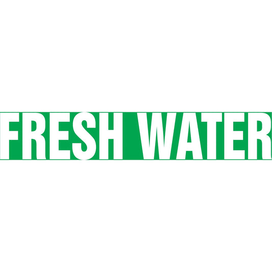 Snap Tite™ "Fresh Water" Pipe Marker, Snap-On, 9" H x 8" W, White on Green