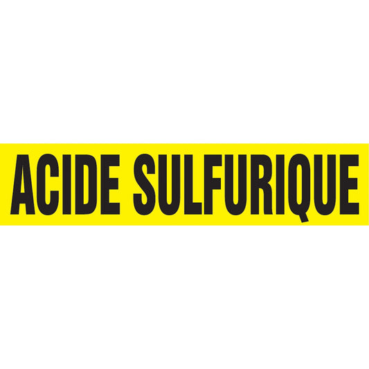 "Acide Sulfurique" Pipe Marker, Self-Adhesive, 1-1/2" H x 8" W, Black on Yellow