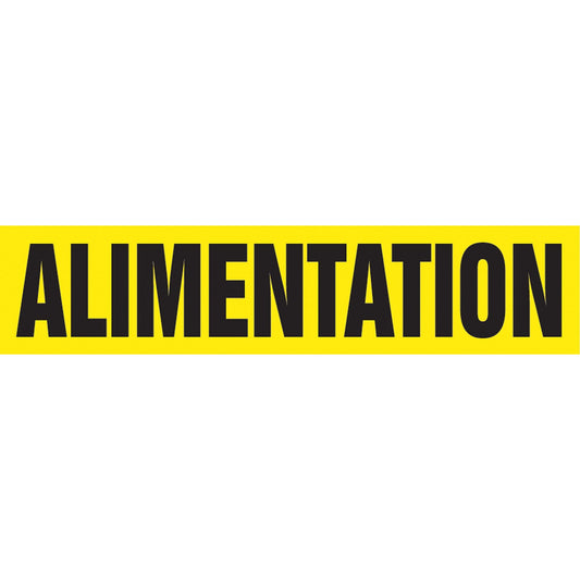 "Alimentation" Pipe Marker, Self-Adhesive, 1-1/2" H x 8" W, Black on Yellow