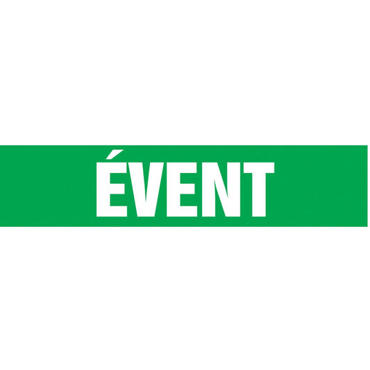 "Évent" Pipe Marker, Self-Adhesive, 1-1/2" H x 8" W, White on Green