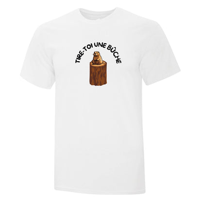 T-shirt "Tire-toi une bûche" imprimé