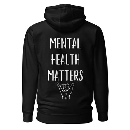 Mental Health Matters Hoodie